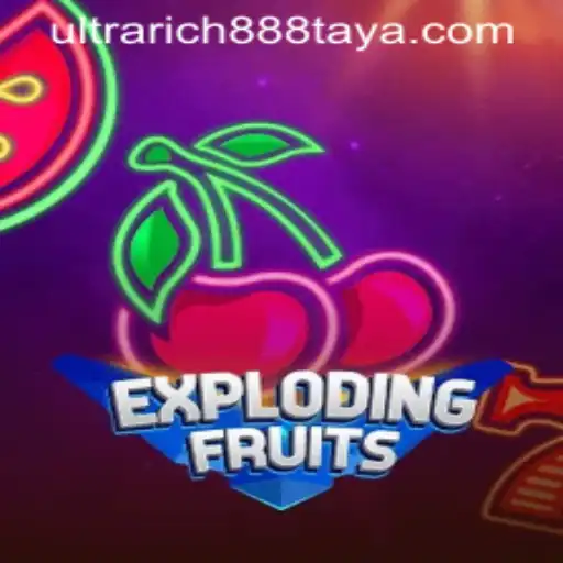 ExplodingFruits: Unleashing Ultra Rich 888 Adventures