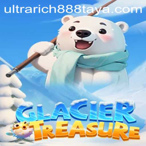 Explore GlacierTreasure: A Glimpse into the Frosty Adventure with Ultra Rich 888