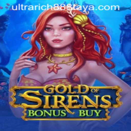 Discover GoldofSirensBonusBuy in Ultra Rich 888