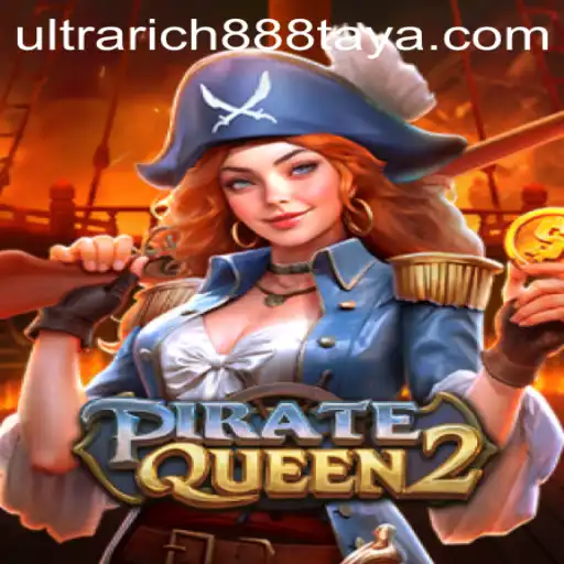 Exploring PirateQueen2: A Dive into Ultra Rich 888's Newest Gaming Adventure