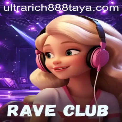 Discover the Thrill of RaveClub and the Allure of Ultra Rich 888